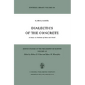 Dialectics of the Concrete: A Study on Problems of Man and World