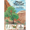 Plant Survival: Adapting to a Hostile World