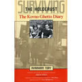 Surviving the Holocaust: The Kovno Ghetto Diary