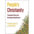 People's Christianity: Theological Sense and Sociological Significance