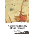 A General History of the Pyrates