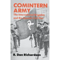 Comintern Army: The International Brigades and the Spanish Civil War