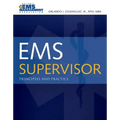 EMS Supervisor: Principles and Practice