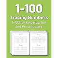 Tracing Numbers 1-100 for Kindergarten and Preschoolers: Numbers tracing book for preschoolers and kids, practice tracing numbers 1-100