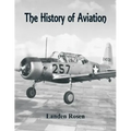 The History of Aviation