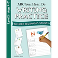ABC See, Hear, Do Level 3: Writing Practice, Blended Beginning Sounds