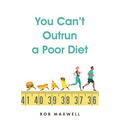 You Can't Outrun a Poor Diet