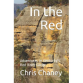 In the Red: Adventures in Kentucky's Red River Gorge