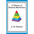 A Theory of Human Motivation