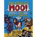 The Cows Go Moo! Udderly Crazy Activity & Coloring Book