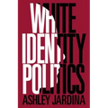 White Identity Politics