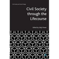 Civil Society Through the Lifecourse