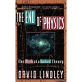 The End of Physics: The Myth of a Unified Theory