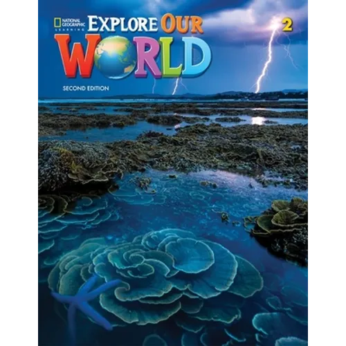 Explore Our World 2