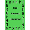 The Sacred Havamal
