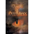 Dawn of Darkness: The Legends of Ophir: Book I