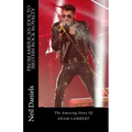 From American Idol To British Rock Royalty - The Amazing Story Of Adam Lambert