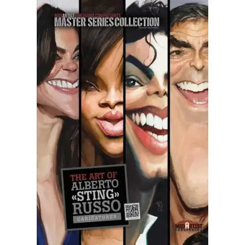 The Art of Alberto 'Sting' Russo: Caricatures: MadArtistPublishing.com Presents MASTER SERIES COLLECTION