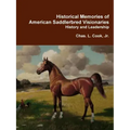 Historical Memories of American Saddlebred Visionaries