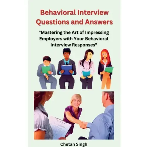 Behavioral Interview Questions and Answers