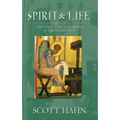 Spirit & Life: Essays on Interpreting the Bible in Ordinary Time
