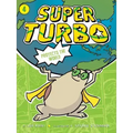 Super Turbo Protects the World