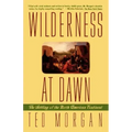 Wilderness at Dawn: The Settling of the North American Continent