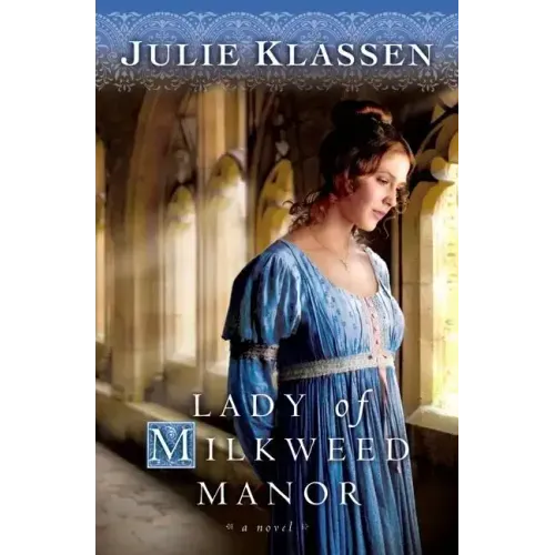 Lady of Milkweed Manor