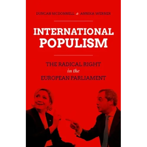 International Populism: The Radical Right in the European Parliament