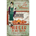 Murder at the Circus: a 1920s cozy historical mystery