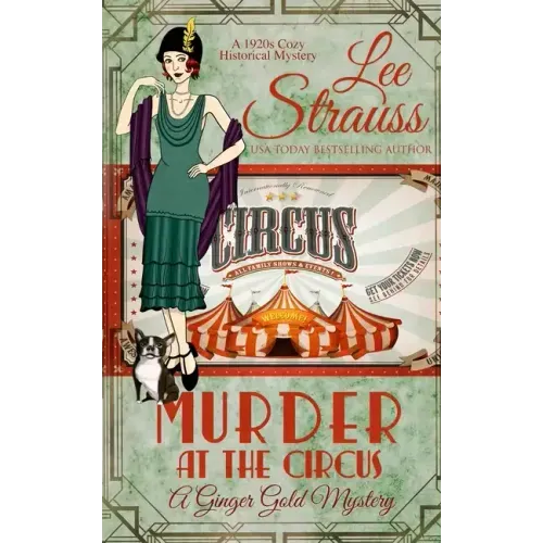 Murder at the Circus: a 1920s cozy historical mystery