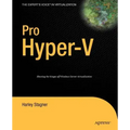 Pro Hyper-V: A Problem-Solution Approach