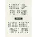 Snowflake/Different Streets