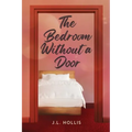 The Bedroom Without A Door