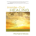 Inside-Out Healing