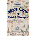 Ma's Cow: Growing up in the Canadian Countryside during the Cold War