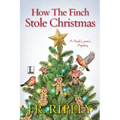 How the Finch Stole Christmas