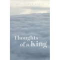 Thoughts of a King