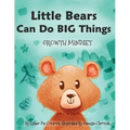Little Bears Can Do Big Things: Growth Mindset