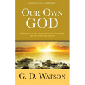 Our Own God