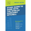 Study Guide to Gone with the Wind by Margaret Mitchell