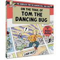 On the Trail of Tom the Dancing Bug: The Complete Tom the Dancing Bug, Vol. 3 1999-2002