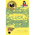 The Thing about Luck