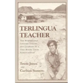 Terlingua Teacher: The Remarkable Lessons Taught and Learned in a One-room Texas Schoolhouse.