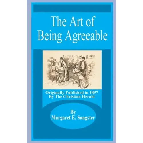 The Art of Being Agreeable
