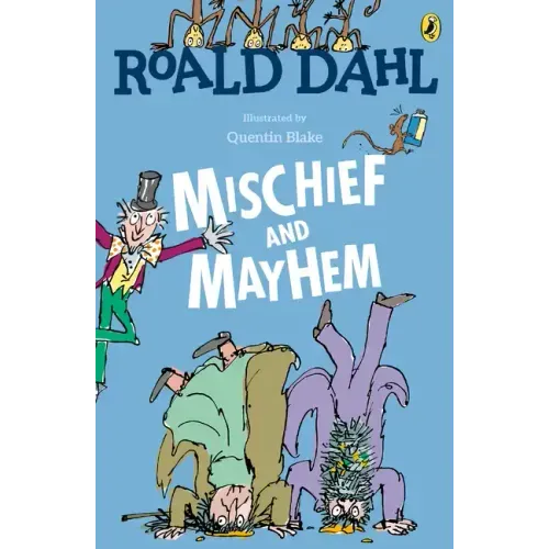Roald Dahl's Mischief and Mayhem