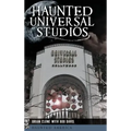 Haunted Universal Studios