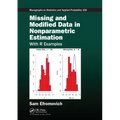 Missing and Modified Data in Nonparametric Estimation: With R Examples