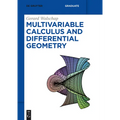 Multivariable Calculus and Differential Geometry