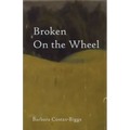 Broken On the Wheel
